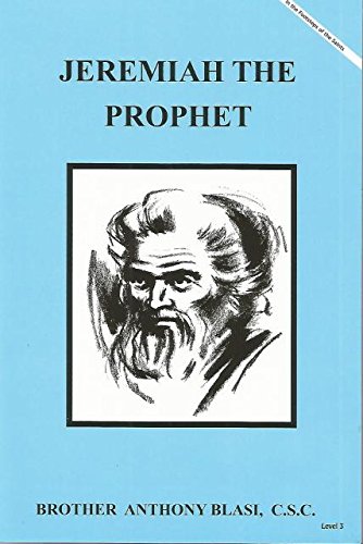 Jeremiah The Prophet (In the Footsteps of the Saints Level 3)