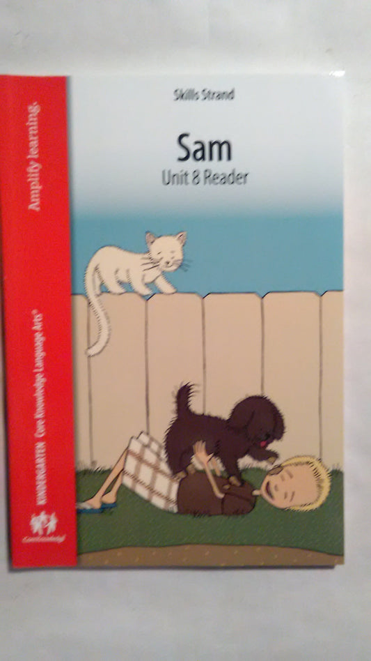 Language Arts Skill Strand K Sam Unit 8 Reader - 5501