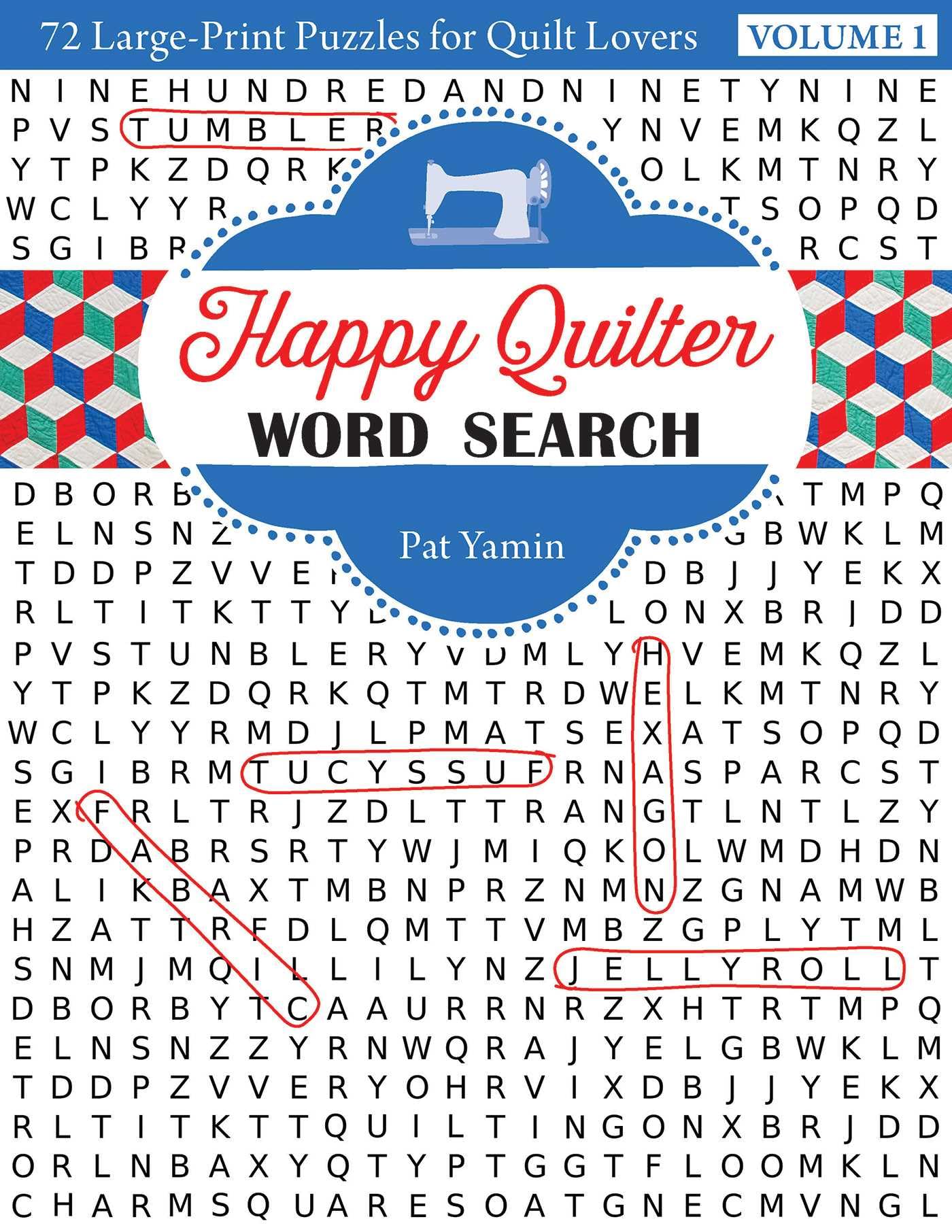 Happy Quilter Word Search: 72 Large Print Puzzles for Quilt Lovers - 77