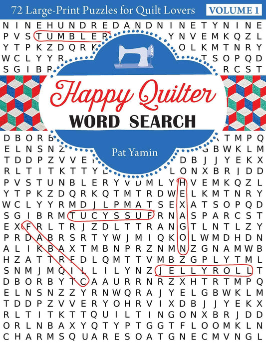 Happy Quilter Word Search: 72 Large Print Puzzles for Quilt Lovers - 77