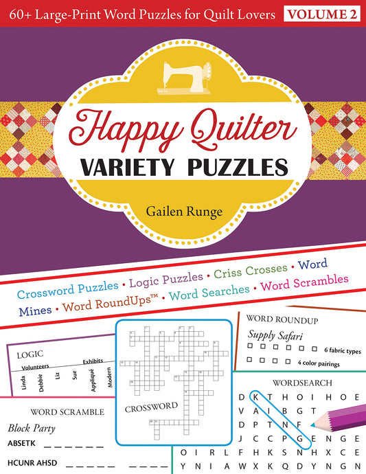 Happy Quilter Variety Puzzles: 60+ Large-Print Word Puzzles for Quilt Lovers - 706