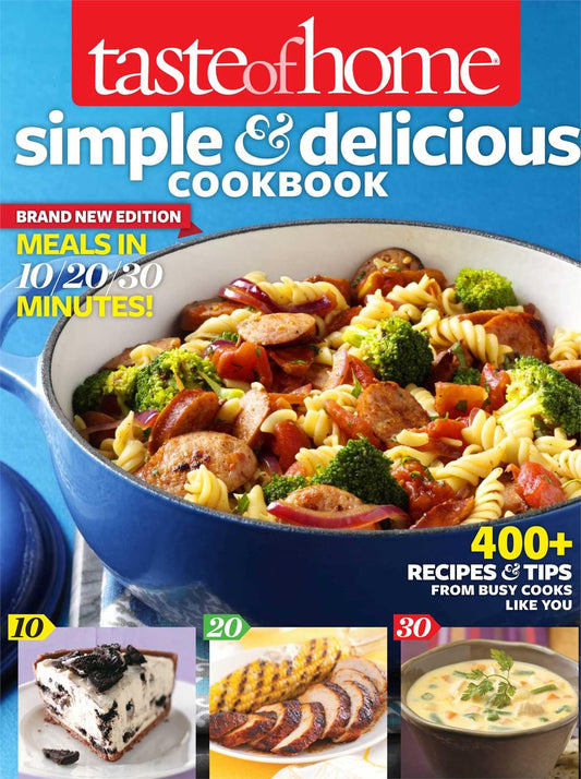 Taste of Home Simple & Delicious Cookbook All-New Edition!: 400+ Recipes & Tips from busy cooks like you - 112