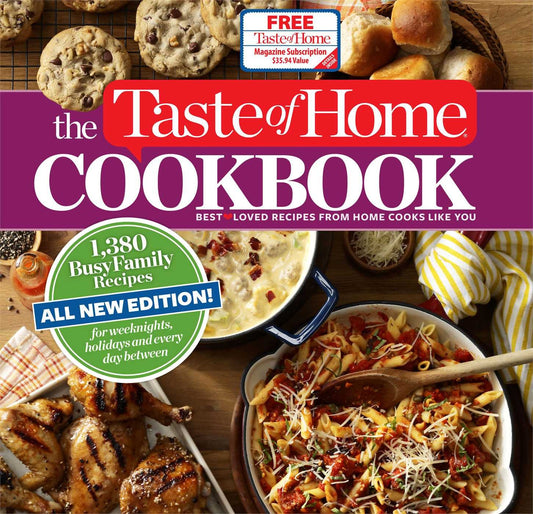 The Taste of Home Cookbook, 4th Edition: 1,380 Busy Family Recipes for Weeknights, Holidays and Everyday Between, All New Edition! (4) - 5985