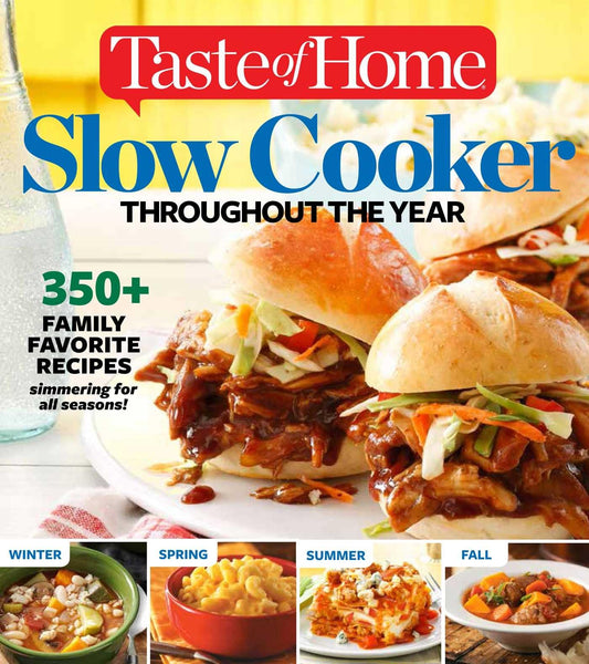 Taste of Home Slow Cooker Throughout the Year: 495+ Family Favorite Recipes (Taste of Home Comfort Food) - 4045