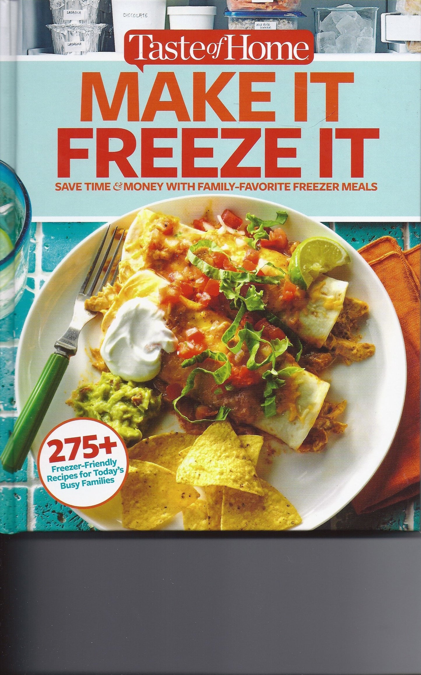 TASTE OF HOME MAKE IT FREEZE IT