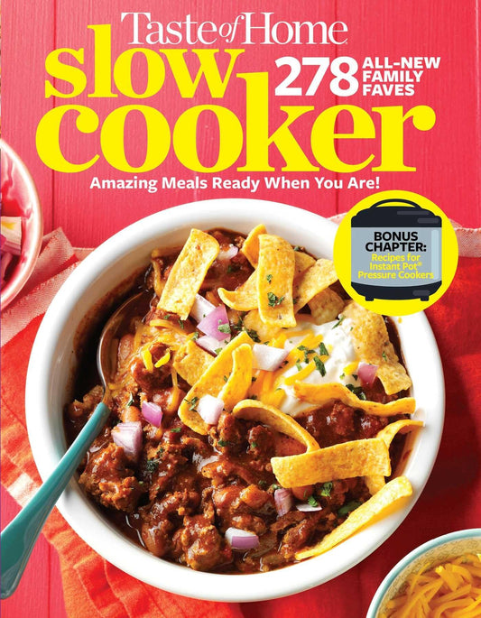 Taste of Home Slow Cooker 3E: 278 All New Family Faves! Amazing Meals Ready When You Are + Instant Pot Bonus Chapter! (Taste of Home Comfort Food) - 1878
