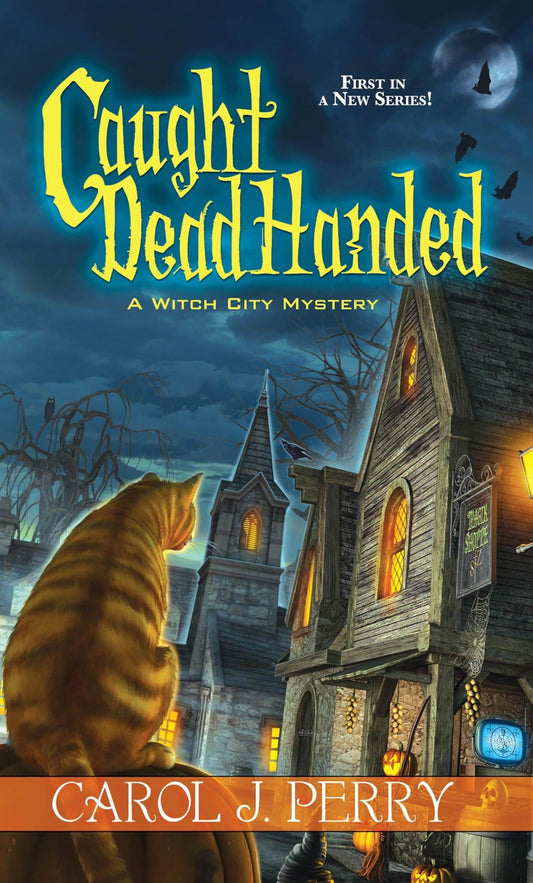 Caught Dead Handed (A Witch City Mystery) - 6464