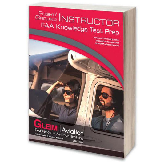 Gleim 2023 Flight/Ground Instructor FAA Knowledge Test