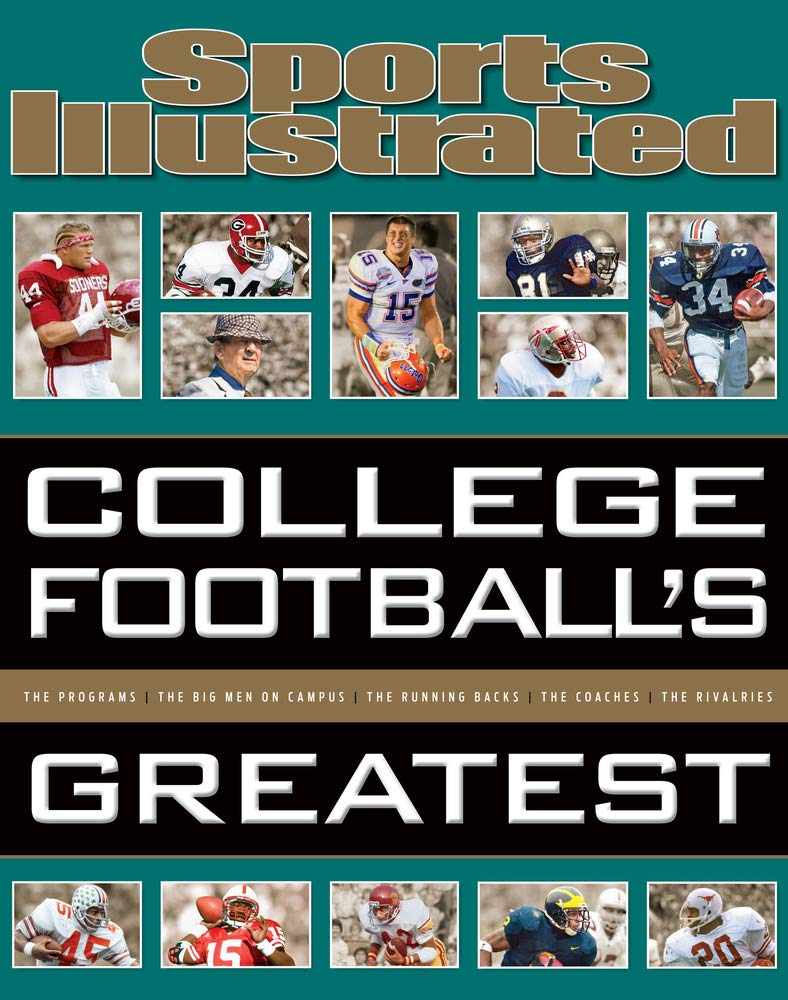 Sports Illustrated College Football's Greatest (Sports Illustrated Greatest)