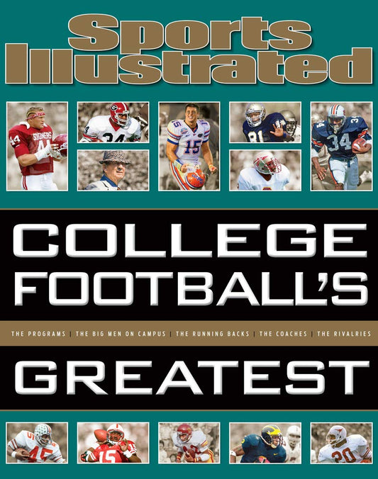 Sports Illustrated College Football's Greatest (Sports Illustrated Greatest)