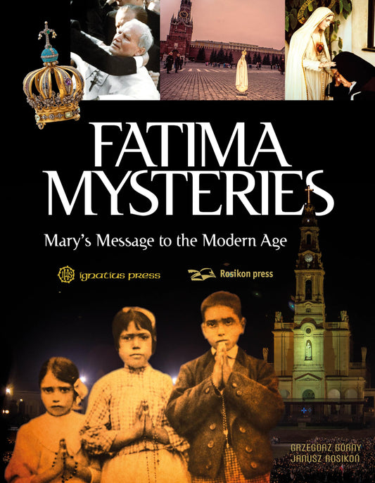 Fatima Mysteries: Mary's Message to the Modern Age - 8479