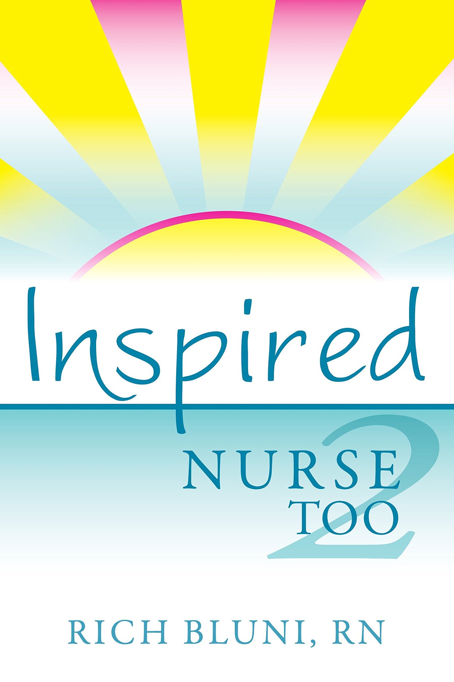 Inspired Nurse Too - 1708