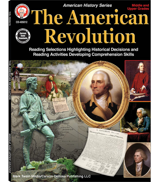 Mark Twain The American Revolution US History Workbook, New Colonies, George Washington, the United States Constitution, and More, Social Studies ... (Volume 3) (American History Series)