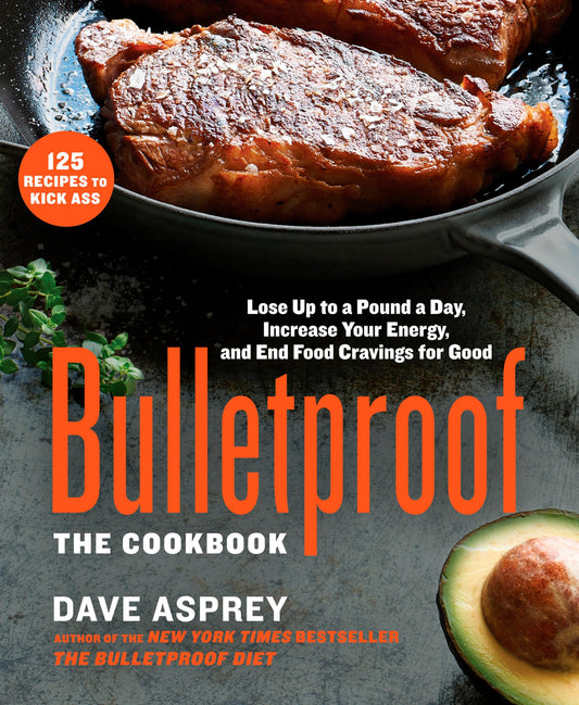 Bulletproof: The Cookbook: Lose Up to a Pound a Day, Increase Your Energy, and End Food Cravings for Good - 69