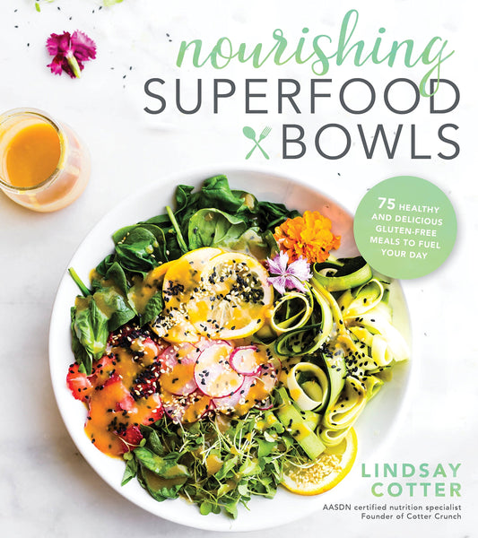 Nourishing Superfood Bowls: 75 Healthy and Delicious Gluten-Free Meals to Fuel Your Day - 7783