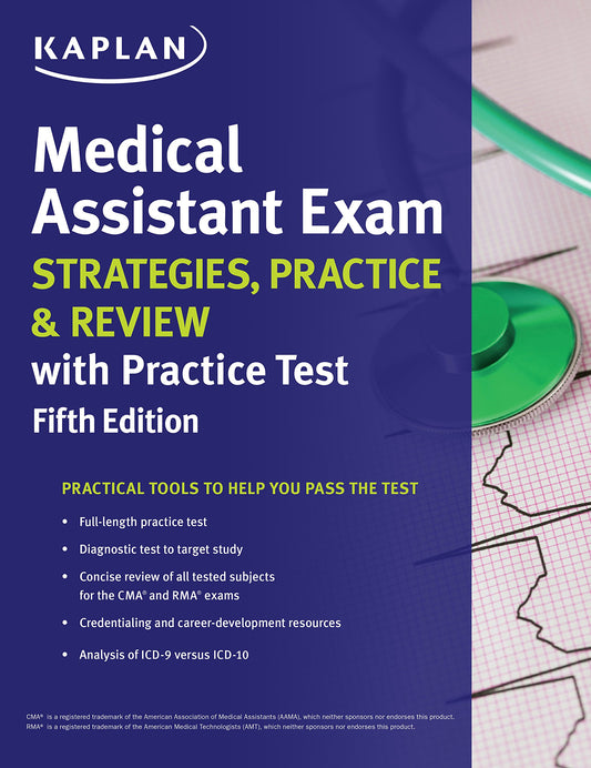 Medical Assistant Exam Strategies, Practice & Review with Practice Test (Kaplan Test Prep) - 8000