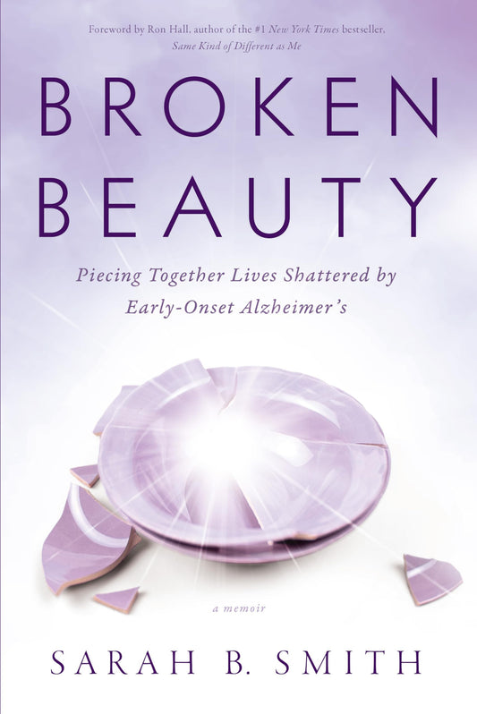 Broken Beauty: Piecing Together Lives Shattered by Early-Onset Alzheimer's - 7611