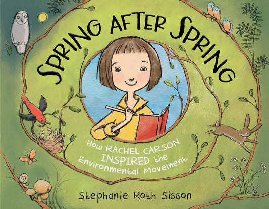 Spring After Spring: How Rachel Carson Inspired the Environmental Movement - 9527