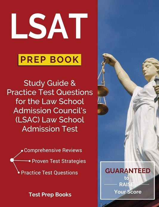 LSAT Prep Book: Study Guide & Practice Test Questions for the Law School Admission Council's (LSAC) Law School Admission Test - 1874