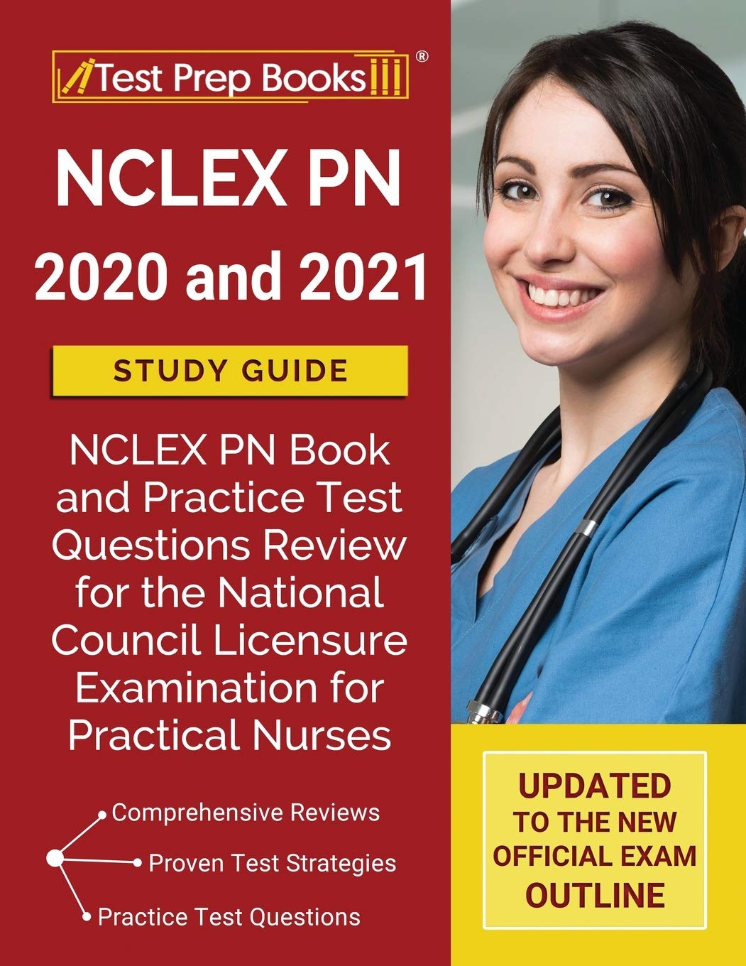 NCLEX PN 2020 and 2021 Study Guide: NCLEX PN Book and Practice Test Questions Review for the National Council Licensure Examination for Practical Nurses [Updated to the New Official Exam Outline] - 236