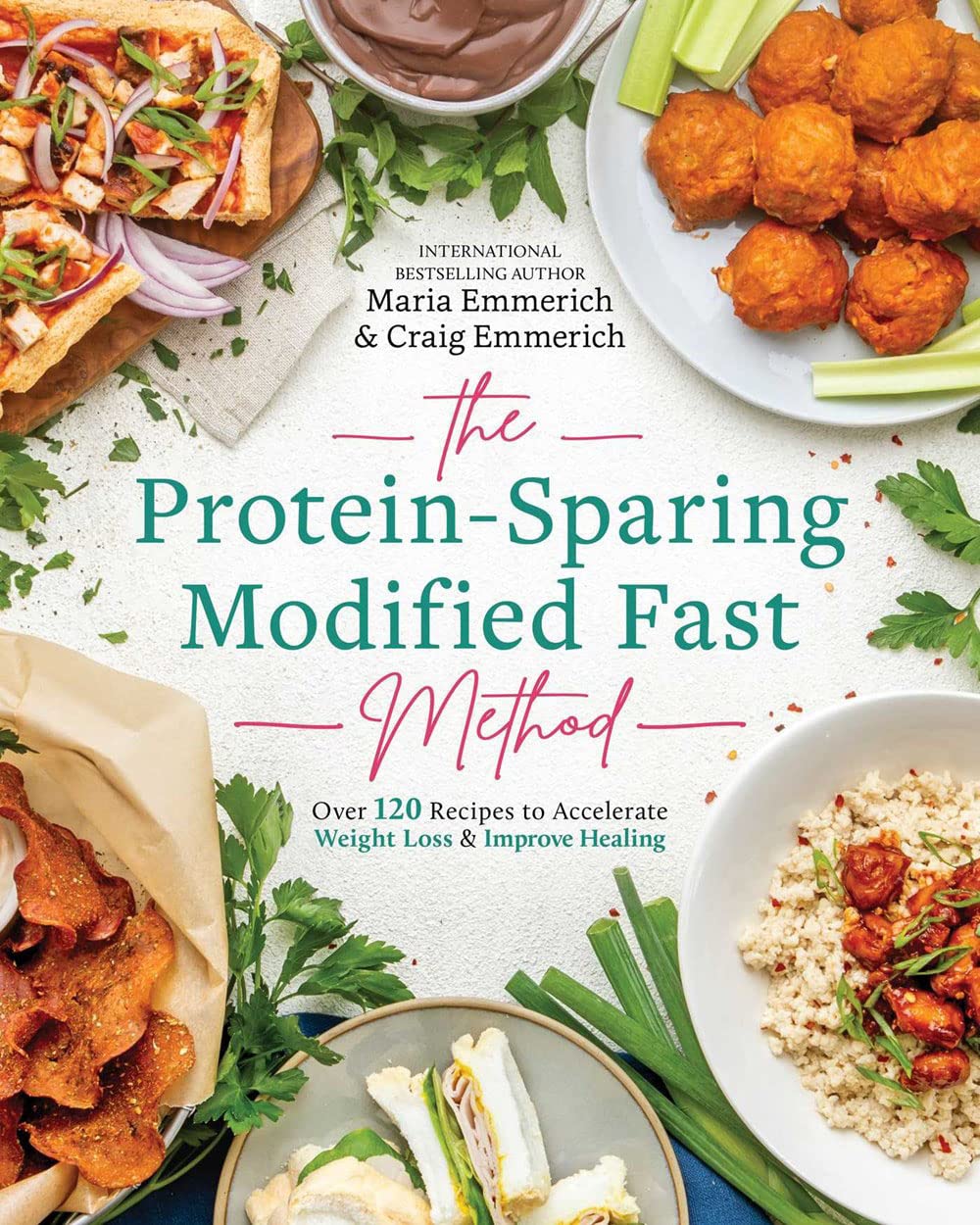 The Protein-Sparing Modified Fast Method: Over 120 Recipes to Accelerate Weight Loss & Improve Healing - 3767