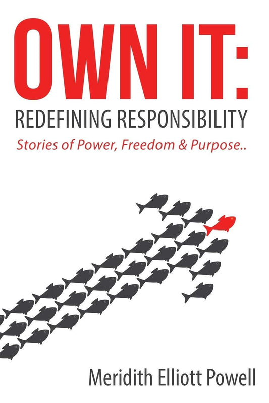 Own It: Redefining Responsibility - 7290