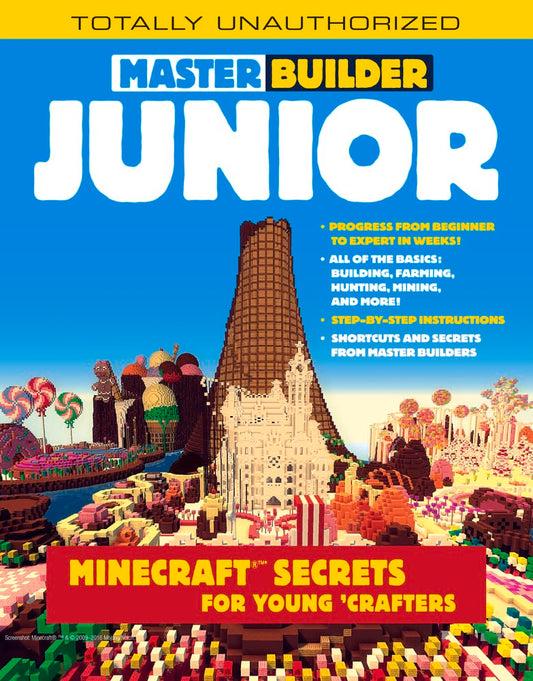 Master Builder Junior: Minecraft ®™ Secrets for Young Crafters - 4419