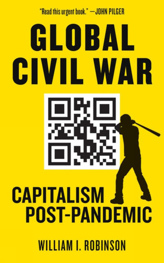 Global Civil War: Capitalism Post-Pandemic (Kairos) - 3503