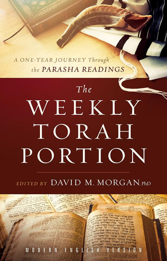 The Weekly Torah Portion: A One-Year Journey Through the Parasha Readings - 3011