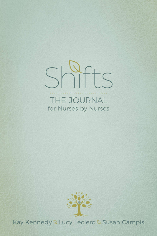 Shifts: The Journal for Nurses by Nurses