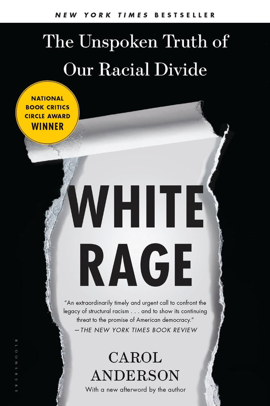 White Rage: The Unspoken Truth of Our Racial Divide - 419
