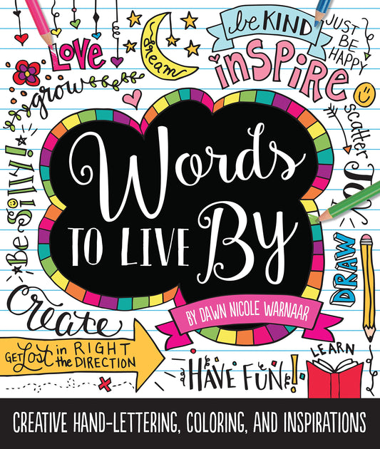 Words to Live By: Creative hand-lettering, coloring, and inspirations - 1110