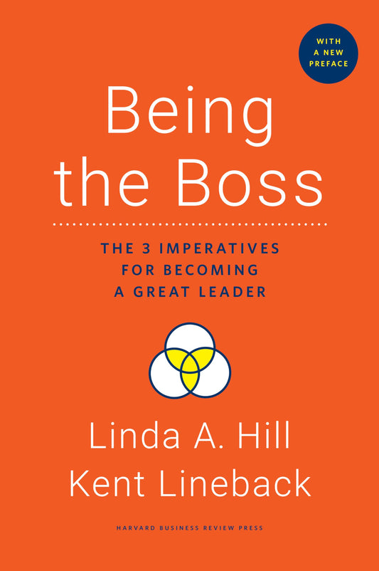 Being the Boss, with a New Preface: The 3 Imperatives for Becoming a Great Leader - 6285