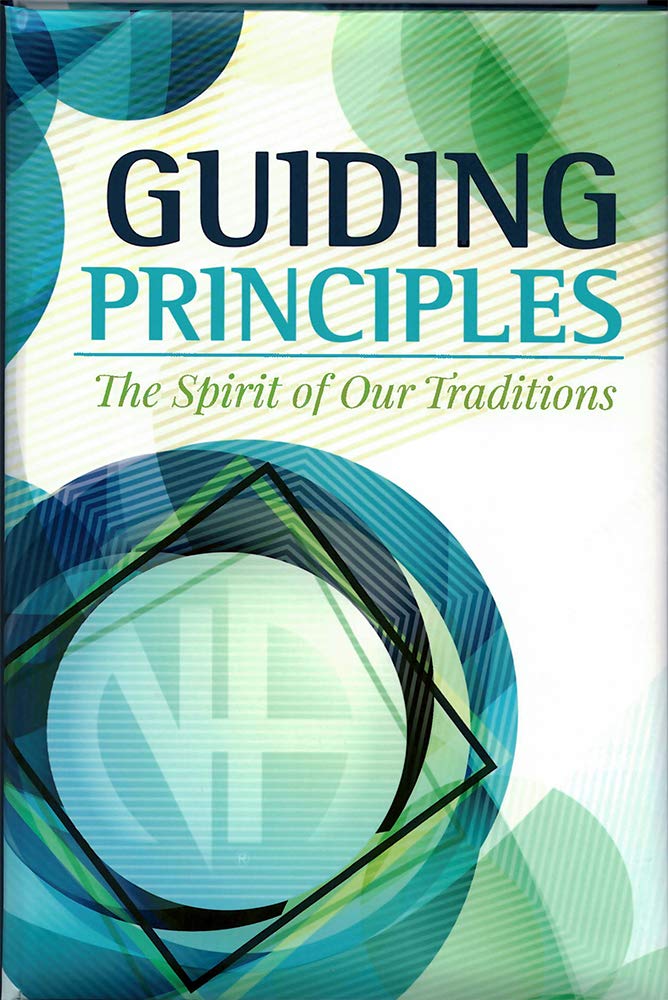 Guiding Principles - The Spirit of Our Traditions