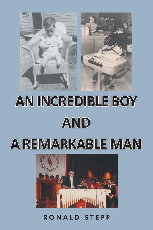 An Incredible Boy and a Remarkable Man - 9074