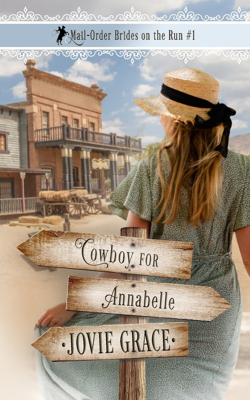 Cowboy for Annabelle (Mail-Order Brides on the Run)