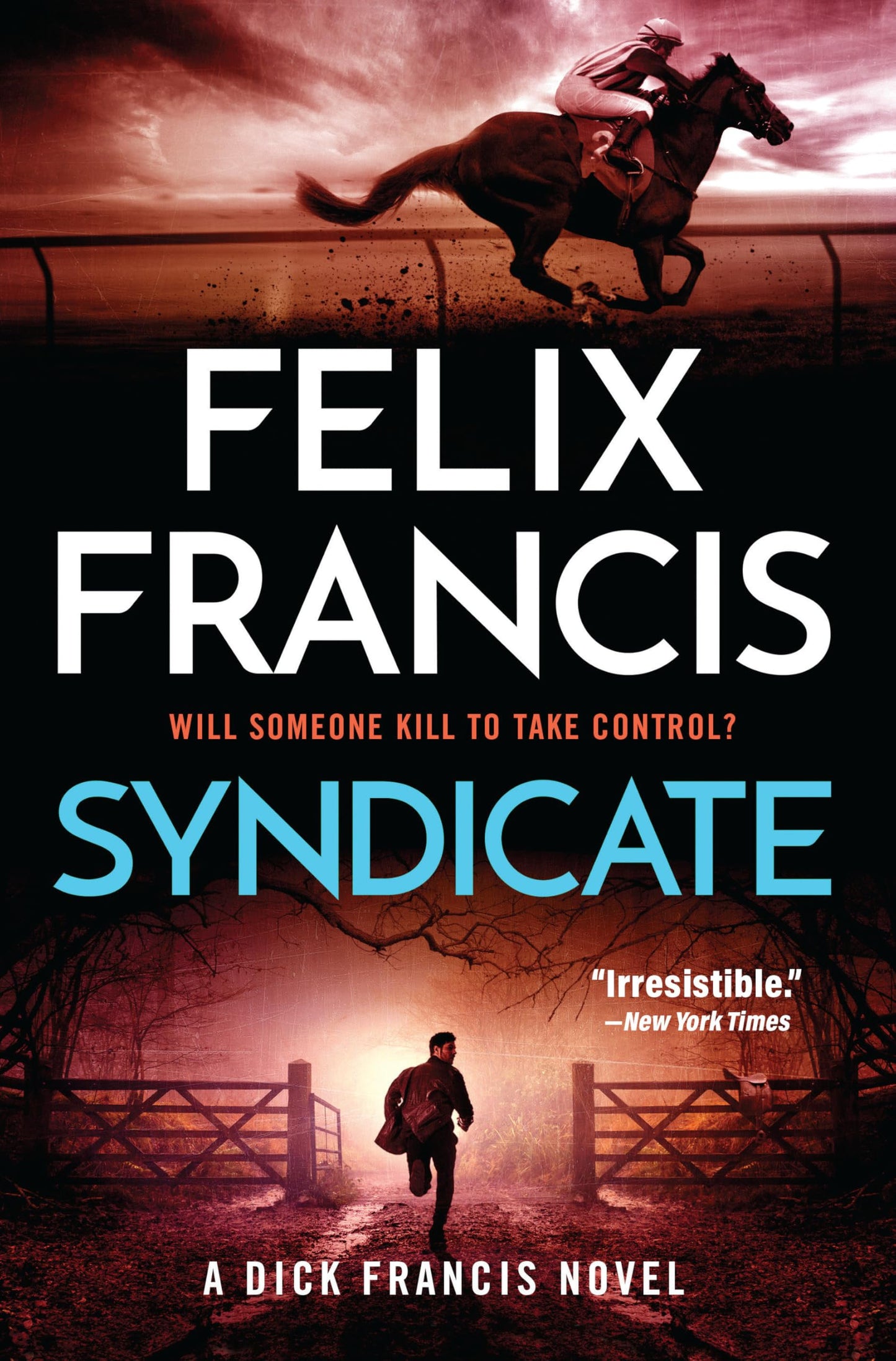 Syndicate (A Dick Francis Novel)