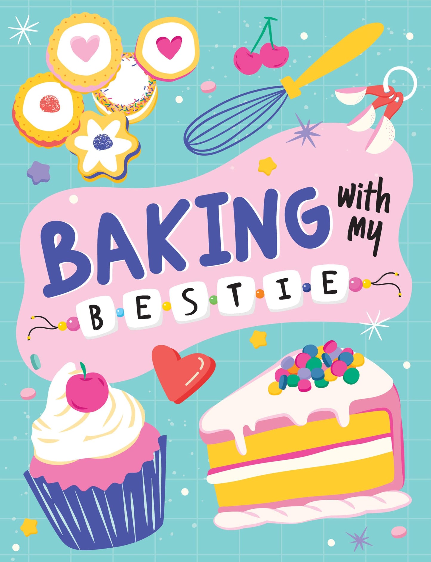 Baking With My Bestie