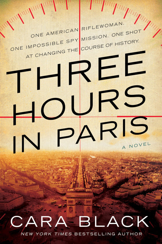 Three Hours in Paris (A Kate Rees WWII Novel) - 2437
