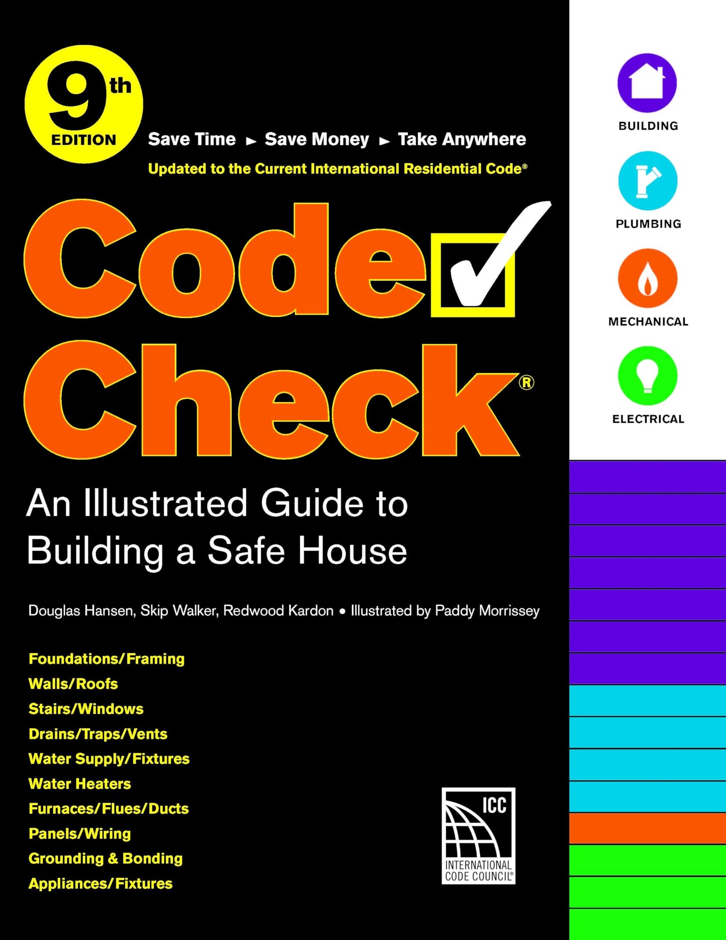 Code Check 9th Edition: An Illustrated Guide to Building a Safe House