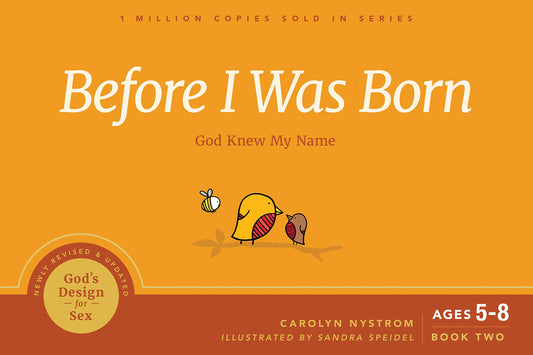 Before I Was Born: God Knew My Name (God's Design for Sex) - 1117