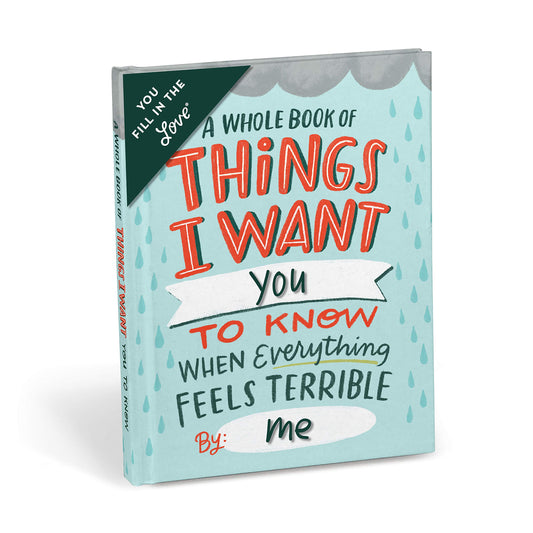 Em & Friends Things I Want You To Know When Everything Feels Terrible Fill-in-the-Blank Book & Sympathy Gift - Fill in the Love Gift Book - 320