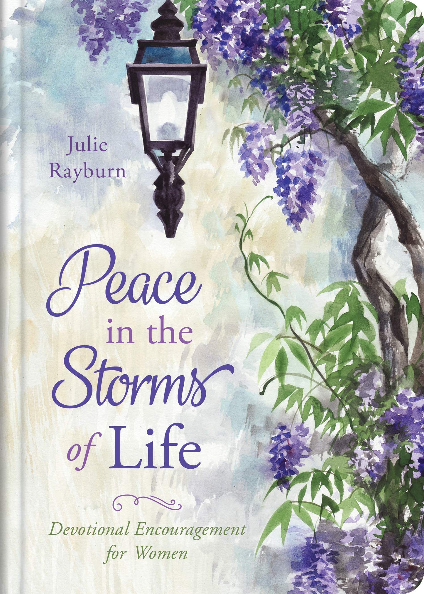 Peace in the Storms of Life: Devotional Encouragement for Women - 1465