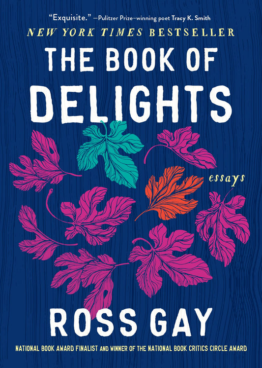 The Book of Delights: Essays - 8201