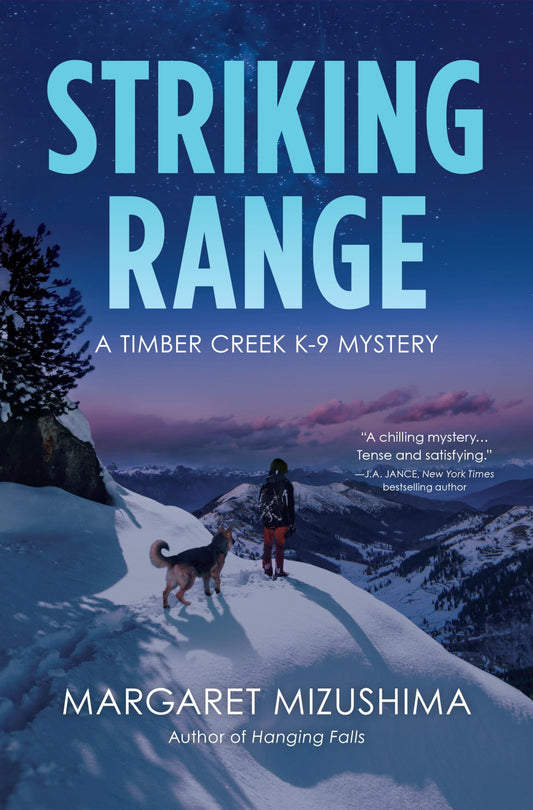 Striking Range: A Timber Creek K-9 Mystery - 8273