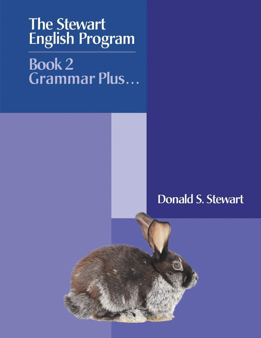 The Stewart English Program: Book 2 Grammar Plus . . . - 1160