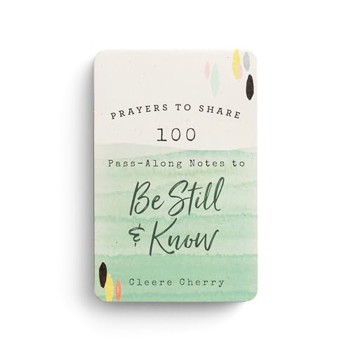 Prayers to Share: 100 Pass-Along Notes to Be Still & Know - 3135