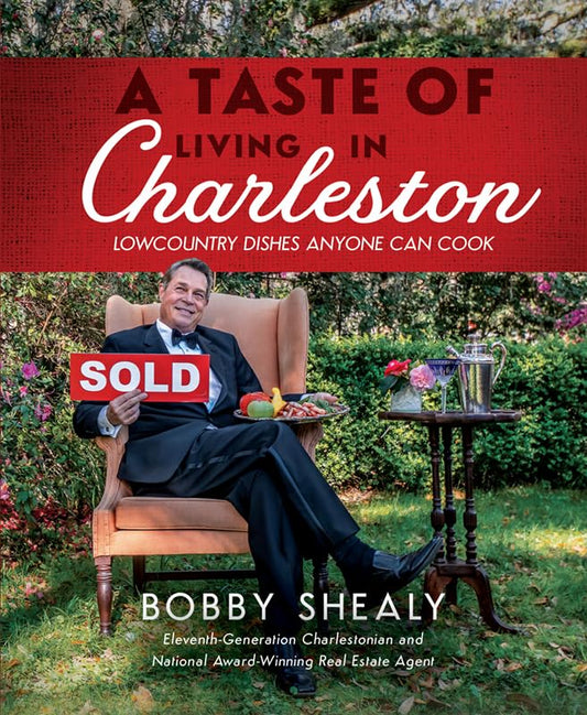 A Taste of Living in Charleston: Lowcountry Dishes Anyone Can Cook - 4457