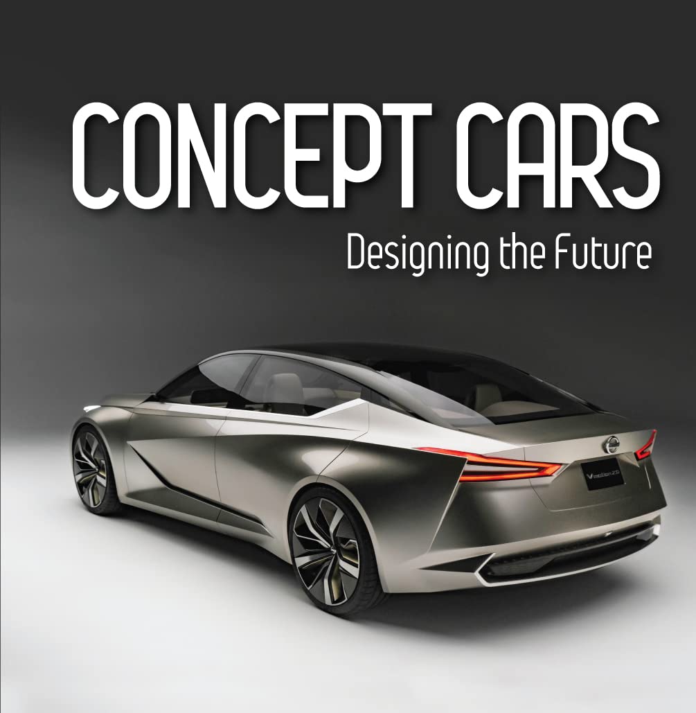 Concept Cars: Designing the Future (Brick Book)