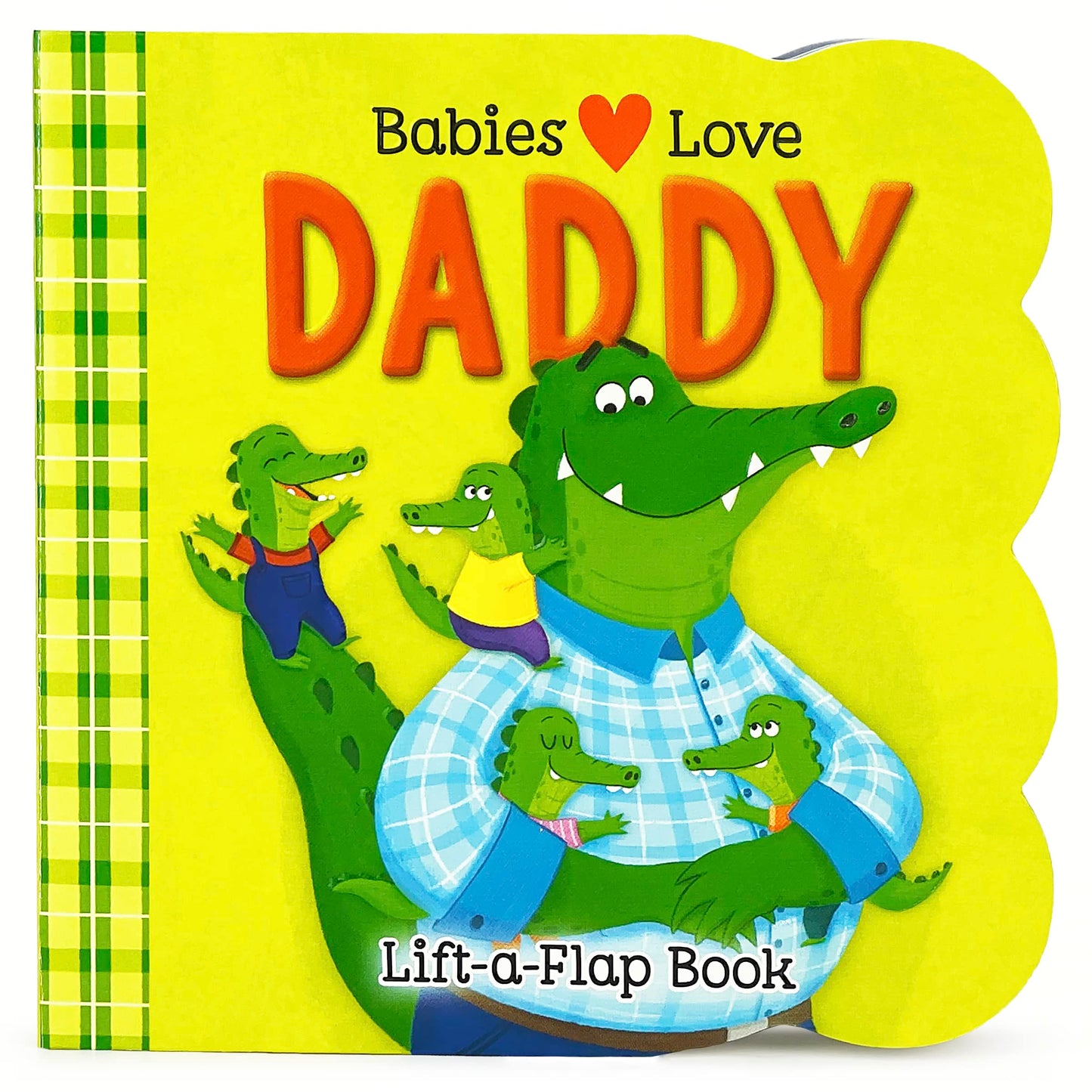 Babies Love Daddy - A Lift-a-Flap Board Book for Babies and Toddlers - 996